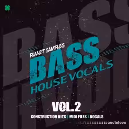 Planet Samples Bass House Vocals Volume 2 [WAV, MiDi] - Sample Pack Artwork