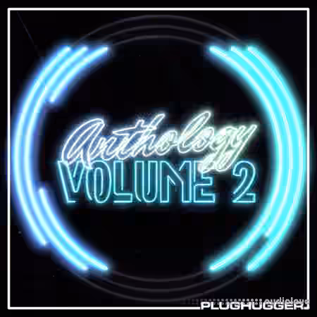 Plughugger Anthology Volume 2 [Synth Presets] - Sample Pack Artwork