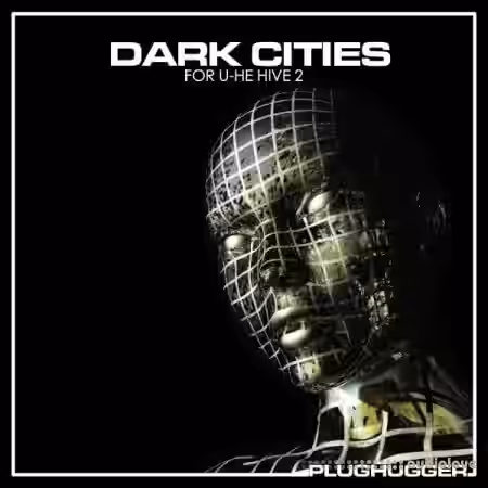 Plughugger Dark Cities [Synth Presets] - Sample Pack Artwork