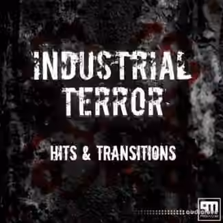 PMSFX Industrial Terror Hits And Transitions [WAV]