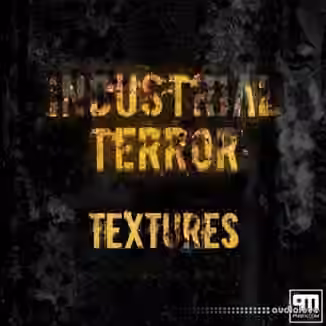 PMSFX Industrial Terror Textures [WAV]