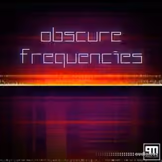 PMSFX Obscure Frequencies [WAV]