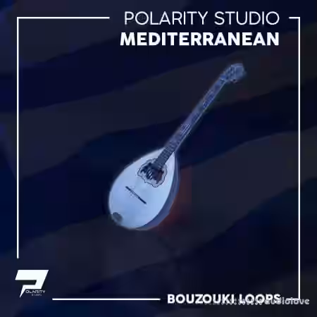 Polarity Studio Mediterranean [Bouzouki Loops] [WAV] - Sample Pack Artwork