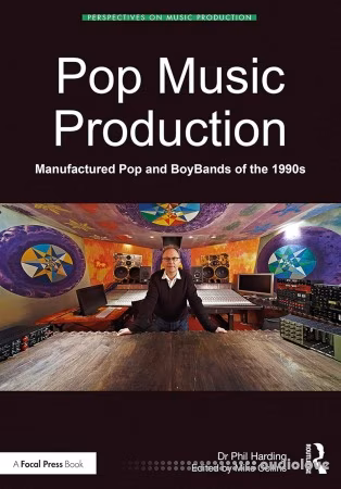 Pop Music Production: Manufactured Pop and BoyBands of the 1990s