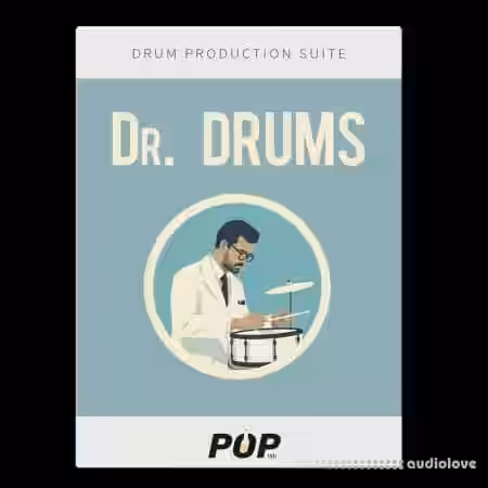 PopLab Audio Dr. Drums Explosive 2000s Pop Drums Drum production suite [WAV] - Sample Pack Artwork