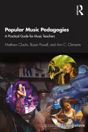 Popular Music Pedagogies: A Practical Guide for Music Teachers - Sample Pack Artwork