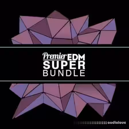 Premier Sound Bank Premier EDM Super Bundle [WAV, Synth Presets] - Sample Pack Artwork