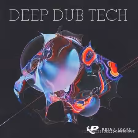 Prime Loops Deep Dub Tech [WAV, Synth Presets] - Sample Pack Artwork