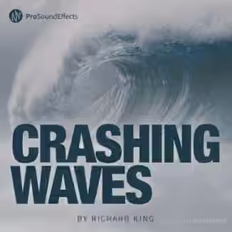 Pro Sound Effects Crashing Waves [WAV]