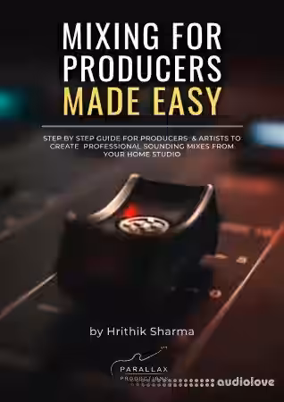 Prodbylax Mixing for Producers - Made Easy - Sample Pack Artwork