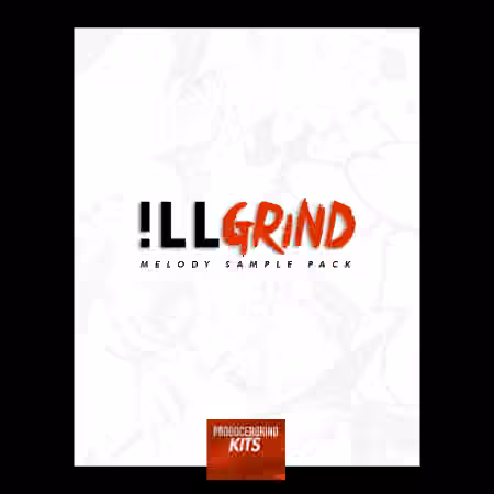 Producer Grind The ILLGRIND Melody Sample Pack [WAV] - Sample Pack Artwork
