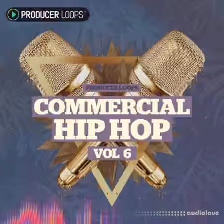 Producer Loops Commercial Hip Hop Vol.6 [MULTiFORMAT]
