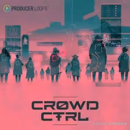 Producer Loops Crowd CTRL [MULTiFORMAT] - Sample Pack Artwork