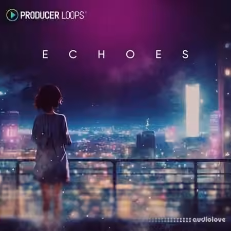 Producer Loops Echoes [MULTiFORMAT] - Sample Pack Artwork