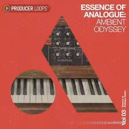 Producer Loops Essence of Analogue Vol.3 Ambient Odyssey [MULTiFORMAT]