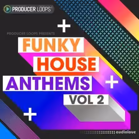 Producer Loops Funky House Anthems Vol.2 [WAV, MiDi, REX] - Sample Pack Artwork
