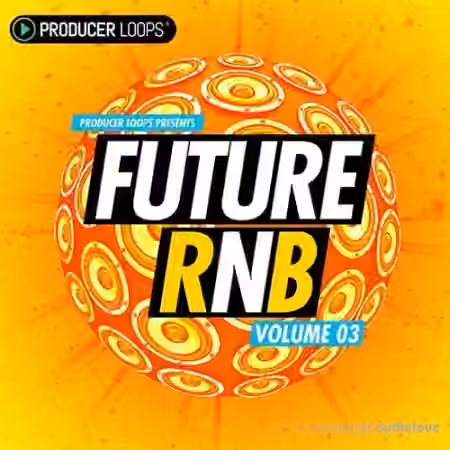Producer Loops Future RnB Vol 3 [ACiD, WAV, MiDi, REX] - Sample Pack Artwork