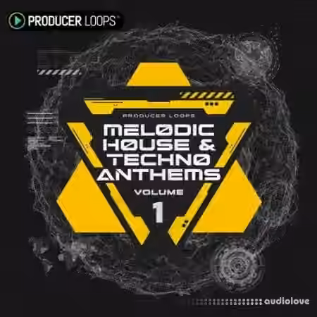Producer Loops Melodic House and Techno Anthems Vol.1 [MULTiFORMAT] - Sample Pack Artwork