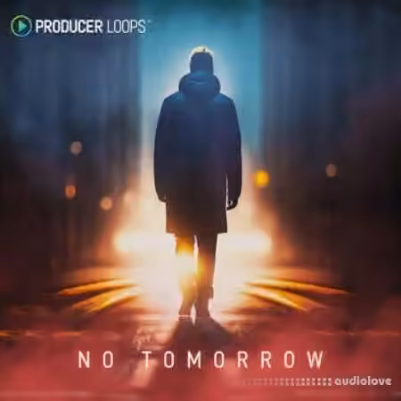 Producer Loops No Tomorrow [MULTiFORMAT] - Sample Pack Artwork