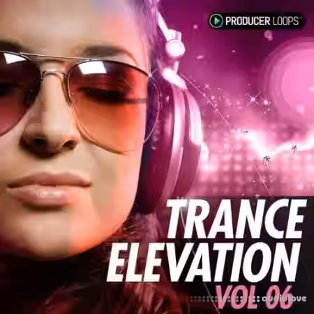 Producer Loops Trance Elevation Vol.6 [MULTiFORMAT] - Sample Pack Artwork