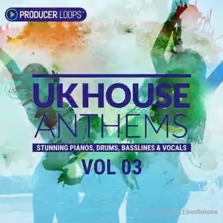 Producer Loops UK House Anthems Vol.3 [WAV, MiDi] - Sample Pack Artwork