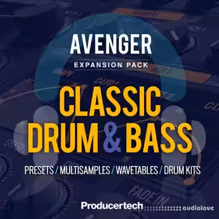 Producertech Avenger Classic Drum and Bass Expansion [Synth Presets] - Sample Pack Artwork