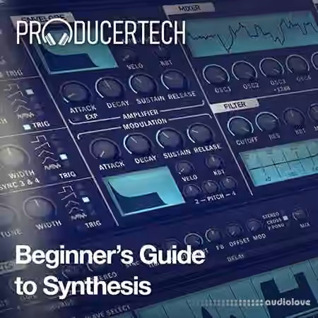 Producertech Beginner's Guide to Synthesis [TUTORiAL] - Sample Pack Artwork