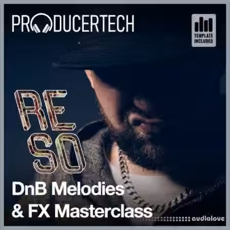 Producertech DnB Melodies and FX Masterclass [TUTORiAL] - Sample Pack Artwork