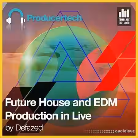 Producertech Future House and EDM Production in Ableton Live [TUTORiAL] - Sample Pack Artwork