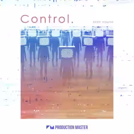 Production Master Control Deep House [WAV] - Sample Pack Artwork