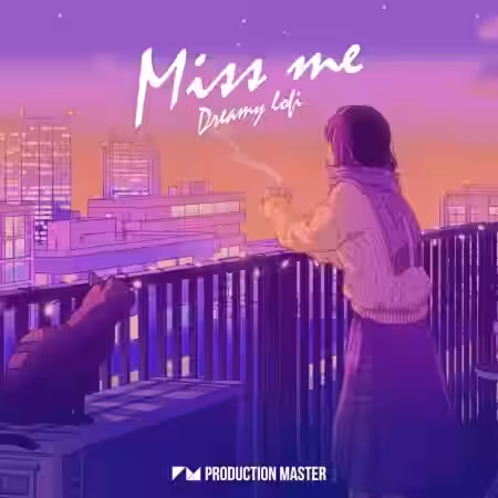 Production Master Miss Me Dreamy Lofi [WAV] - Sample Pack Artwork