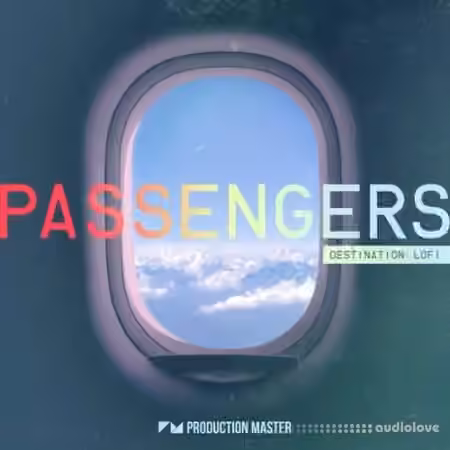 Production Master Passengers Destination Lofi [WAV, MiDi] - Sample Pack Artwork