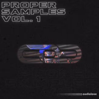 Proppa Proper Samples Vol.1 [WAV]
