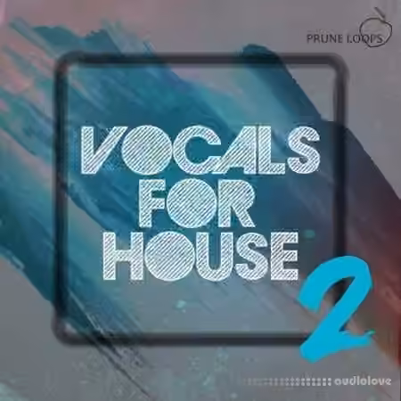 Prune Loops Vocals For House Vol.2 [WAV, MiDi] - Sample Pack Artwork