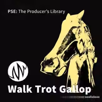 PSE: The Producer's Library Walk Trot Gallop [WAV]