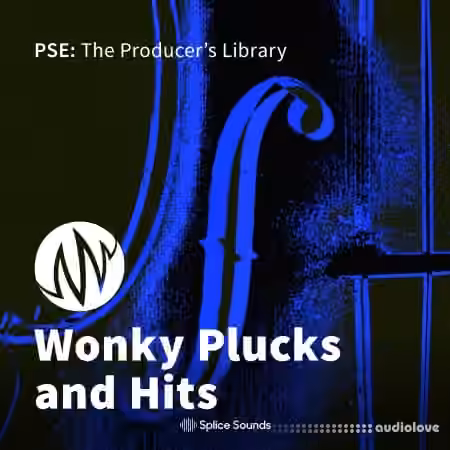 PSE: The Producer's Library Wonky Plucks and Hits [WAV]