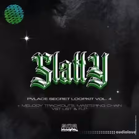 PVLACE Secret Loopkit Vol.4 + SLATTY FLP, Trackouts, Mastering Chain [WAV, MiDi, DAW Templates]