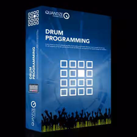 Quantize Courses Drum Programming [TUTORiAL] - Sample Pack Artwork