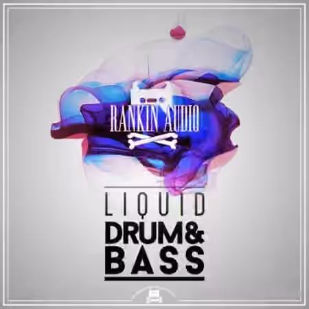Rankin Audio Liquid Drum and Bass [WAV] - Sample Pack Artwork