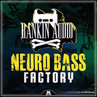 Rankin Audio Neuro Bass Factory [WAV]