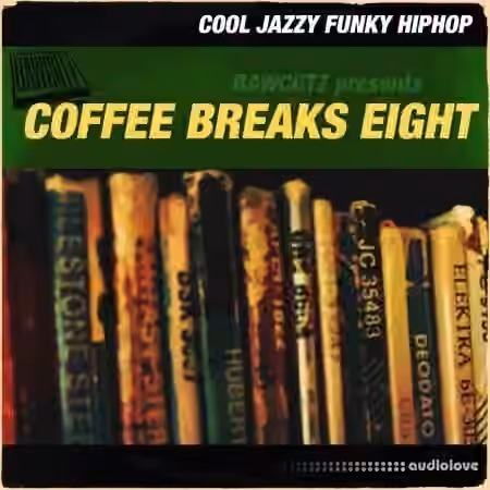 Raw Cutz Coffee Breaks Eight [WAV]