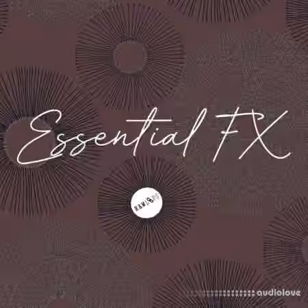Raw Loops Essential FX [WAV] - Sample Pack Artwork