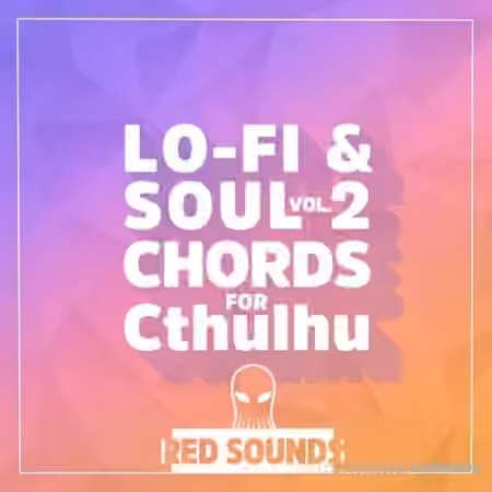 Red Sounds Lo Fi Soul For Cthulhu Vol.2 [Synth Presets] - Sample Pack Artwork