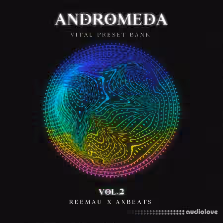 ReeMau Beats ANDROMEDA Vol.2 (Vital Presets Bank) [Synth Presets] - Sample Pack Artwork