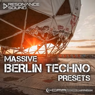 Resonance Sound Cfa-sound Massive Berlin Techno Presets [Synth Presets]