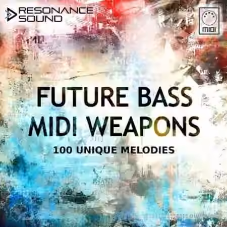 Resonance Sound Future Bass Midi Weapons [MiDi]