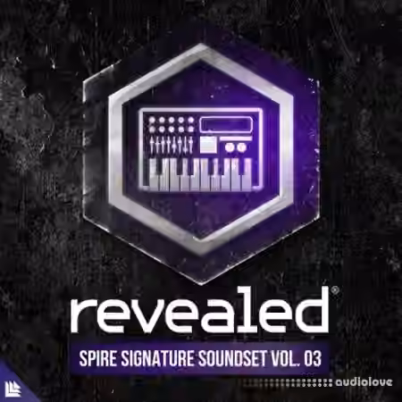 Revealed Recordings Revealed Spire Signature Soundset Vol.3 [Synth Presets]