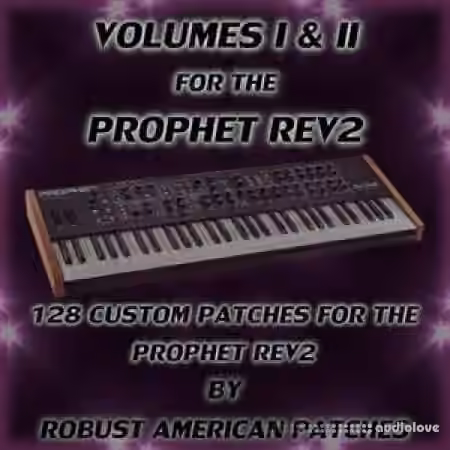 Robust American Patches 128 Patches for the Prophet Rev2 (Volumes I and II) [Synth Presets] - Sample Pack Artwork