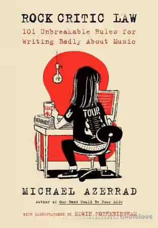 Rock Critic Law 101 Unbreakable Rules for Writing Badly About Music - Sample Pack Artwork