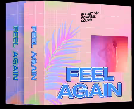 Rocket Powered Sound Feel Again Bundle [WAV, MiDi, Synth Presets]